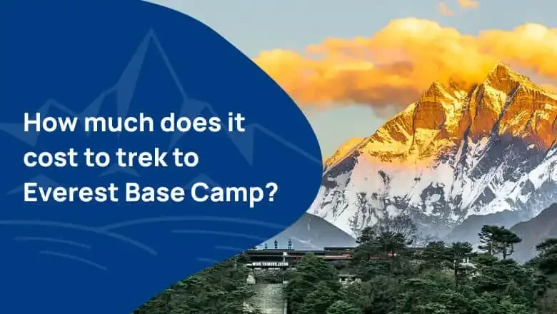 How-Much-Does-it-Cost-to-Trek-to-Everest-Base-Camp