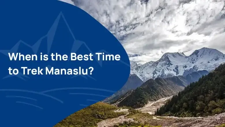 When-Is-the-best-time-to-trek-Manaslu
