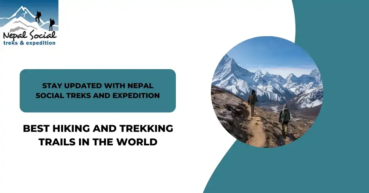 Best-Hiking-and-Trekking-Trails-in-the-World