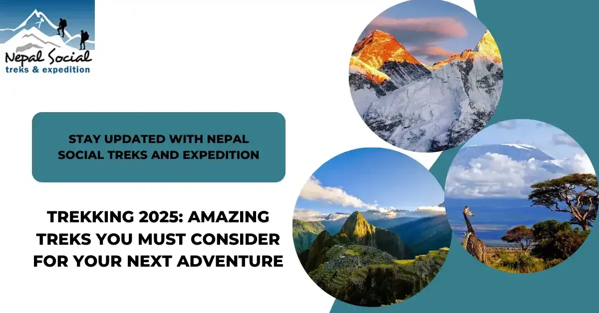 Trekking-2025-Amazing-Treks-You-Must-Consider-for-Your-Next-Adventure