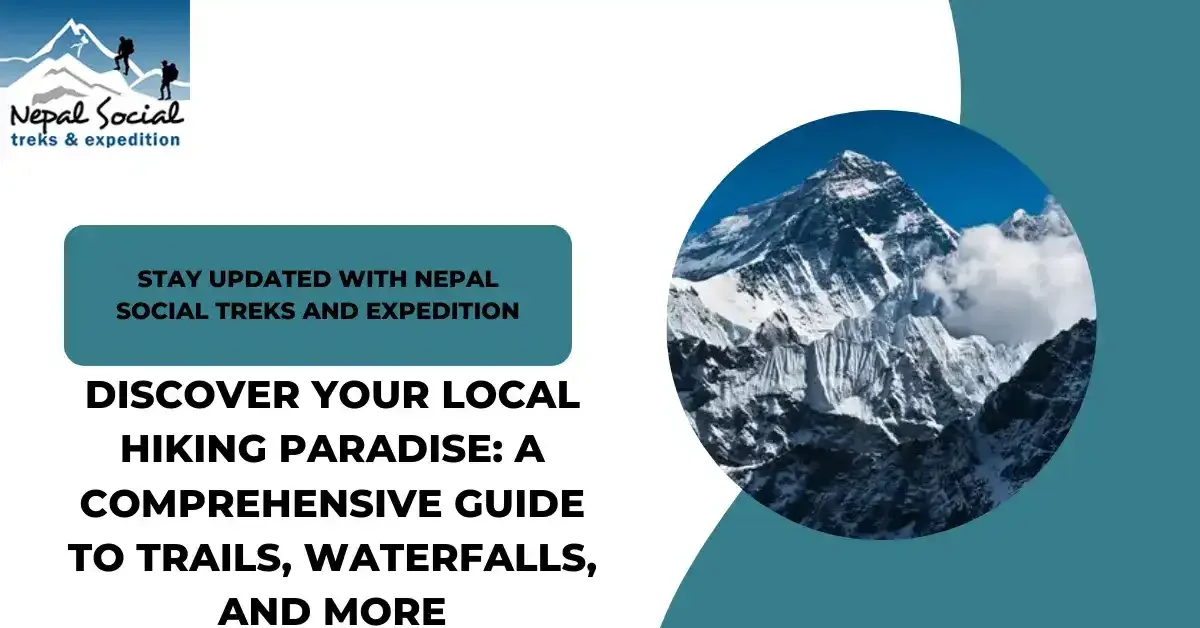 Discover-Your-Local-Hiking-Paradise-A-Comprehensive-Guide-to-Trails-Waterfalls-and-More