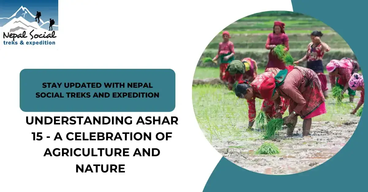Final-Understanding-Ashar-15-A-Celebration-of-Agriculture-and-Nature-Blog-Nepal-Social-Treks