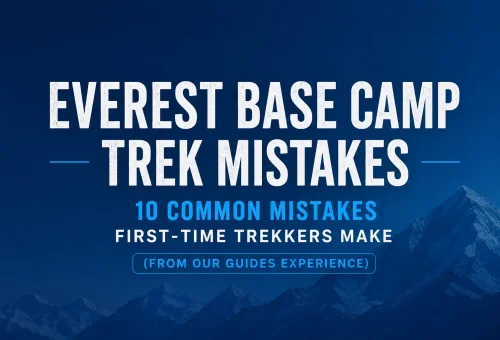 Everest Base Camp Trek Mistakes