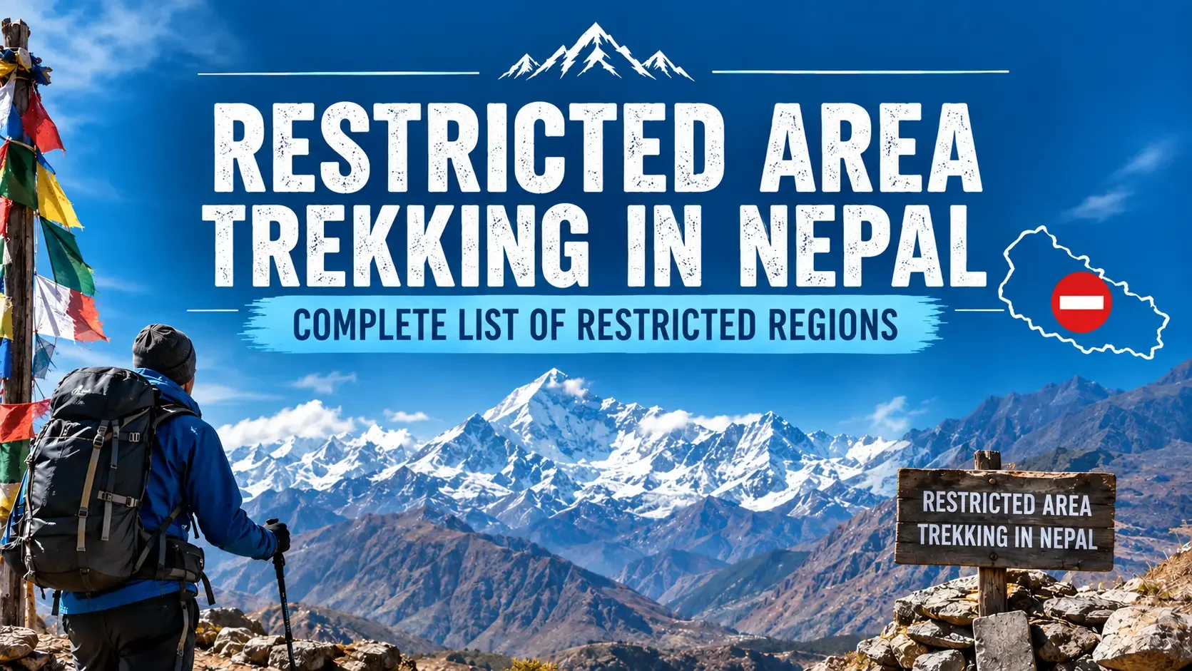 Restricted Area Trekking in Nepal - Complete List of Restricted Regions