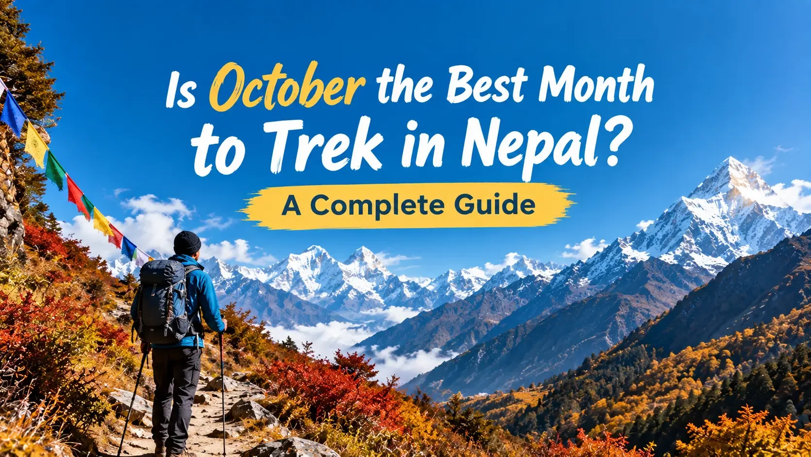 Best Month to Trek in Nepal